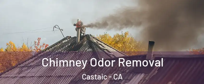  Chimney Odor Removal Castaic - CA