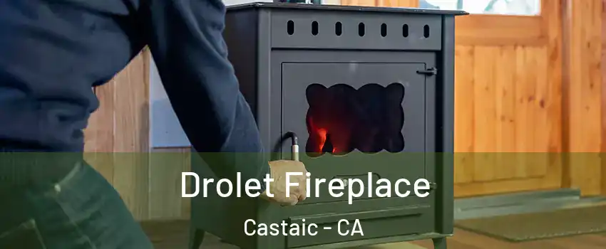  Drolet Fireplace Castaic - CA