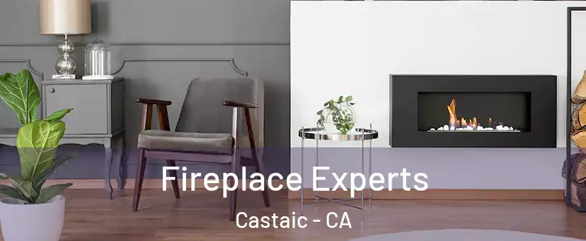  Fireplace Experts Castaic - CA