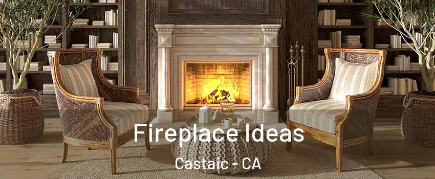  Fireplace Ideas Castaic - CA