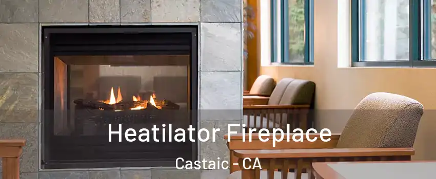  Heatilator Fireplace Castaic - CA